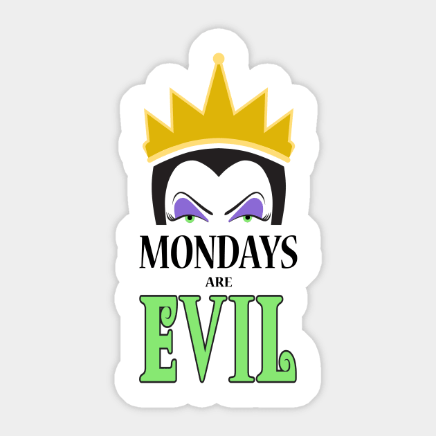 Mondays Are Evil Sticker by ChristopherDesigns